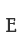 E