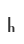 h