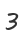3