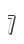 7