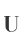 U