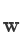 w