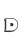 D