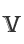 v