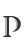 P