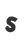 S
