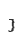 J