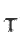 T