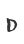 D