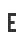 e