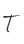 T