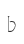 b