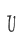 U