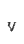 v