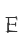 E