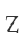 Z