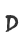 D