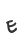 E