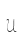 U