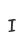 I