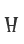 H