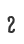 2