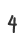 4
