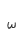 w
