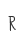 R