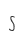 S