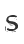 s
