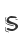 S