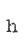 h