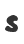 s