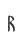 R