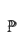 P
