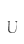 U