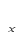 x