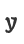Y