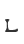 L