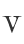 V