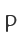 P