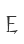 E