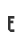 e