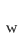 w