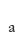 a