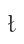 t