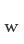 w
