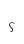 S