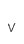 V